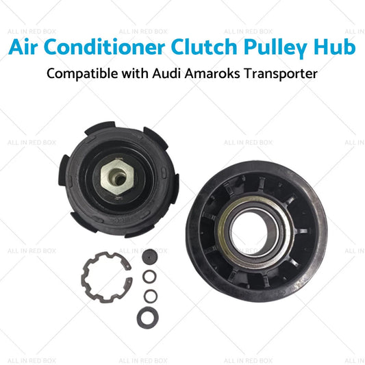 Air Conditioner Clutch Pulley Hub for Amarok/Transporter (2010-2023)