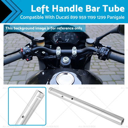 Handle Bar Tube Left Clip for Ducati 899 959 1199 1299 Panigale (2013-2019)