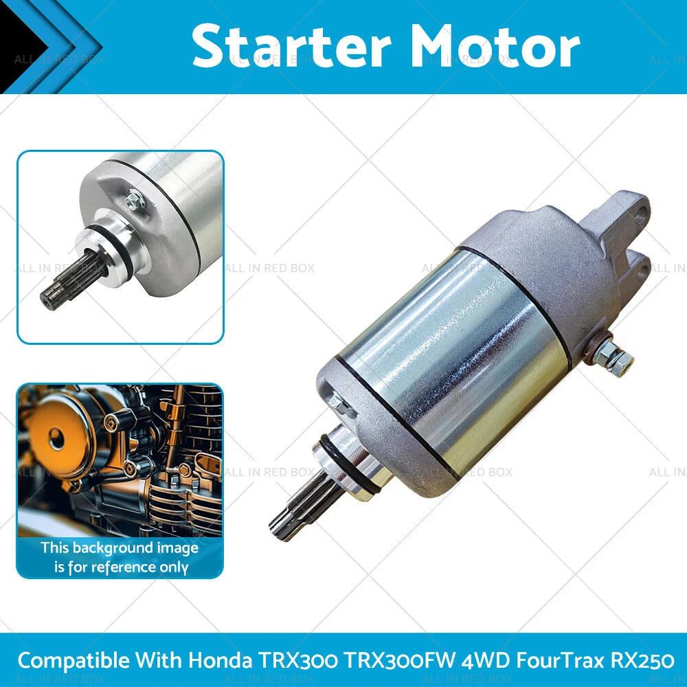Starter Motor for Honda TRX300 TRX300FW 4WD FourTrax (1988-2000)