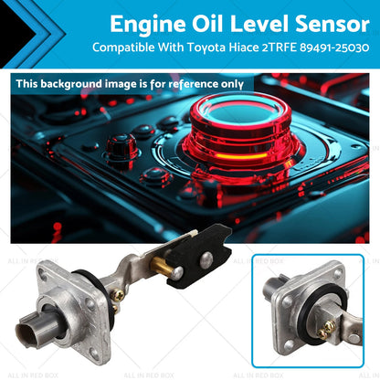 Engine Oil Level Sensor for Toyota Hiace (2005-2019)