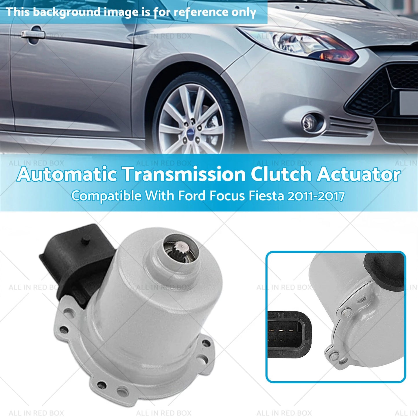 Automatic Transmission Clutch Actuator for Ford Focus Fiesta (2011-2017)