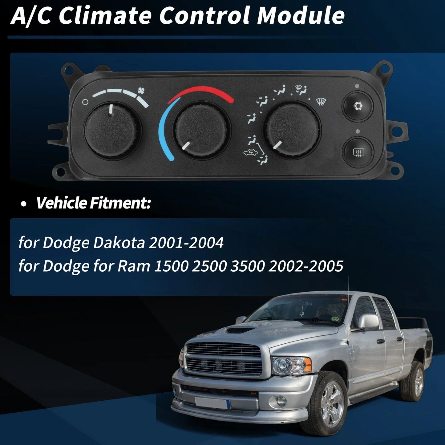 A/C Heater Climate Control Module for Dodge Ram 1500 2500 3500 (2002-2005)