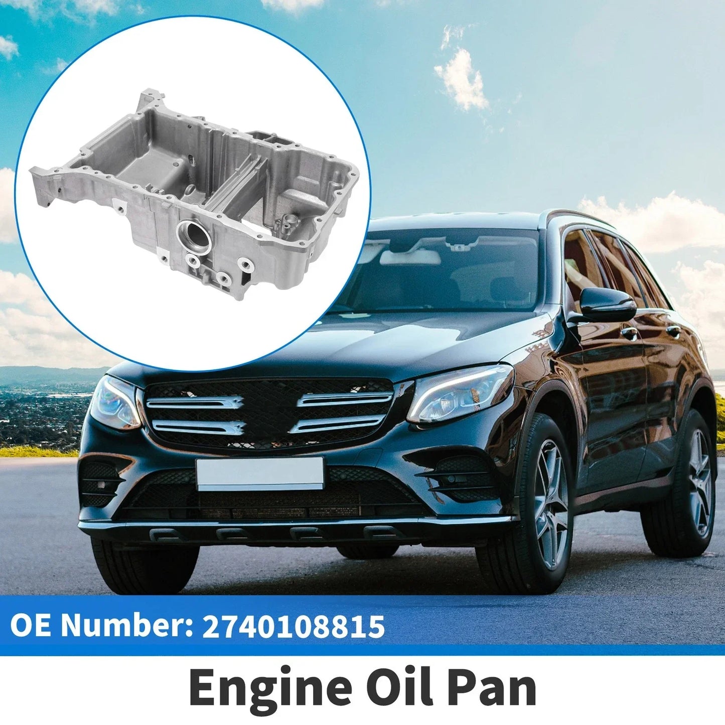 Engine Oil Pan for Mercedes-Benz C300 W205 C205 A205 (2015-2021)
