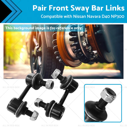 Front Sway Bar Links for Nissan Navara D40 NP300 Pathfinder R51 (05-15)