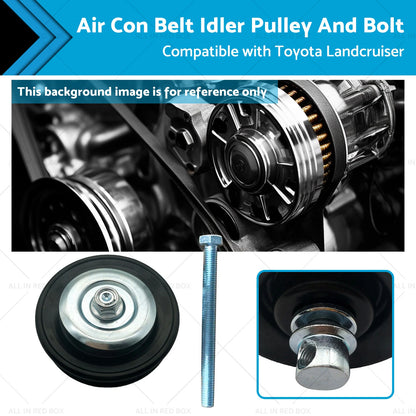 Air Con Idler Pulley & Bolt for 90-99 Land Cruiser HZJ105 HZJ80