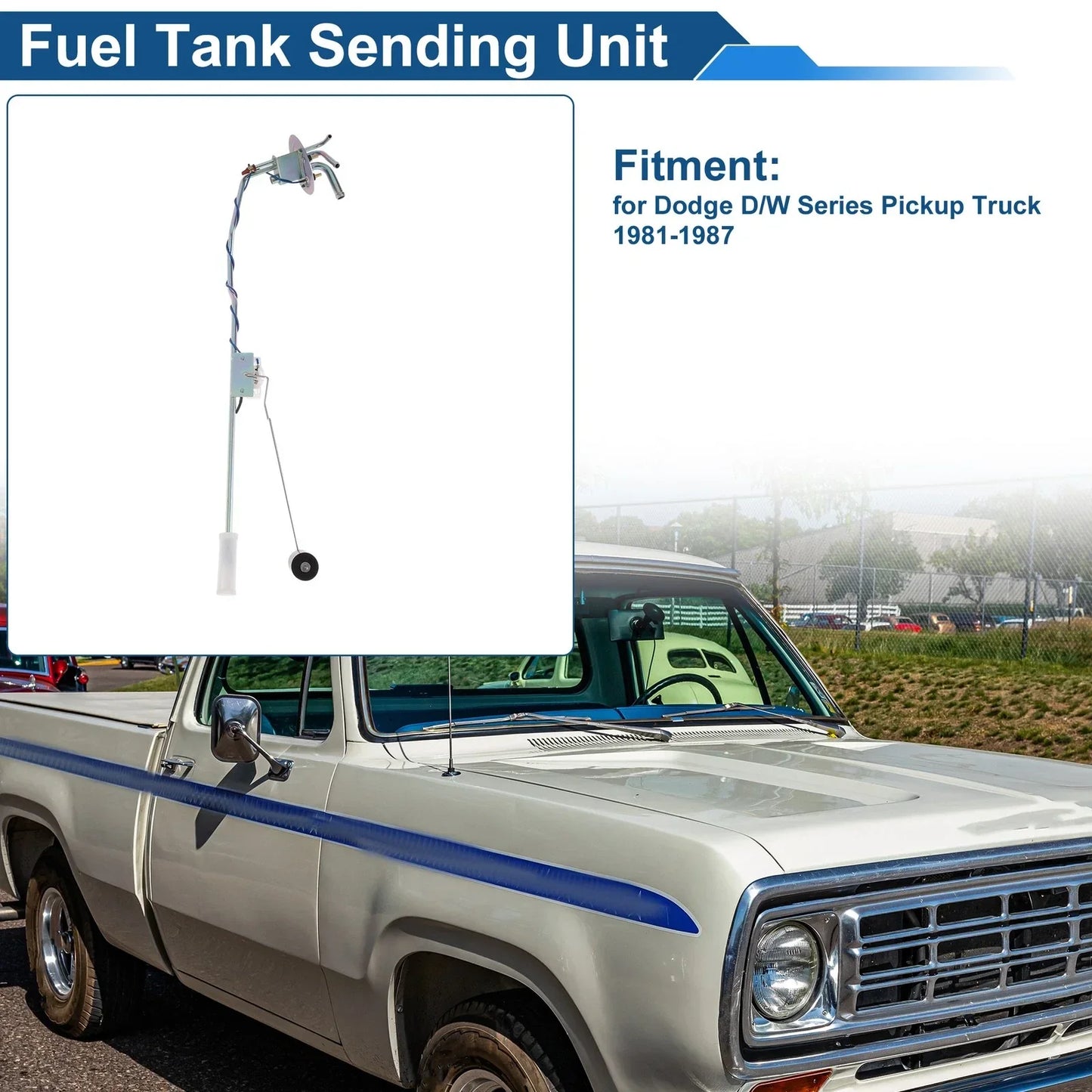 Fuel Level Sending Unit for Dodge D/W Series Pickup Truck (1981-1987)