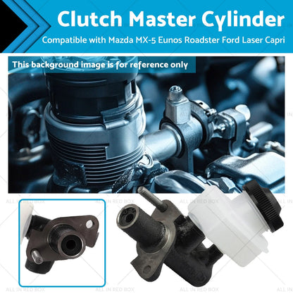 Clutch Master Cylinder for Ford Laser, Capri, Mazda MX-5, Eunos Roadster (1983-2005)