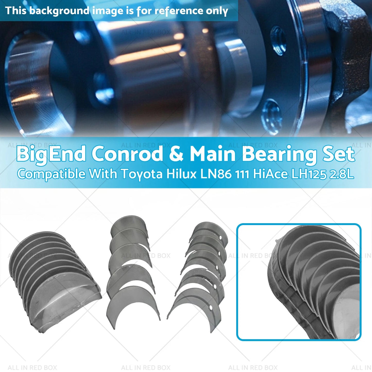 Conrod & Main Bearing Set for Toyota Hilux LN86, HiAce LH125 2.8L (1984-1997)