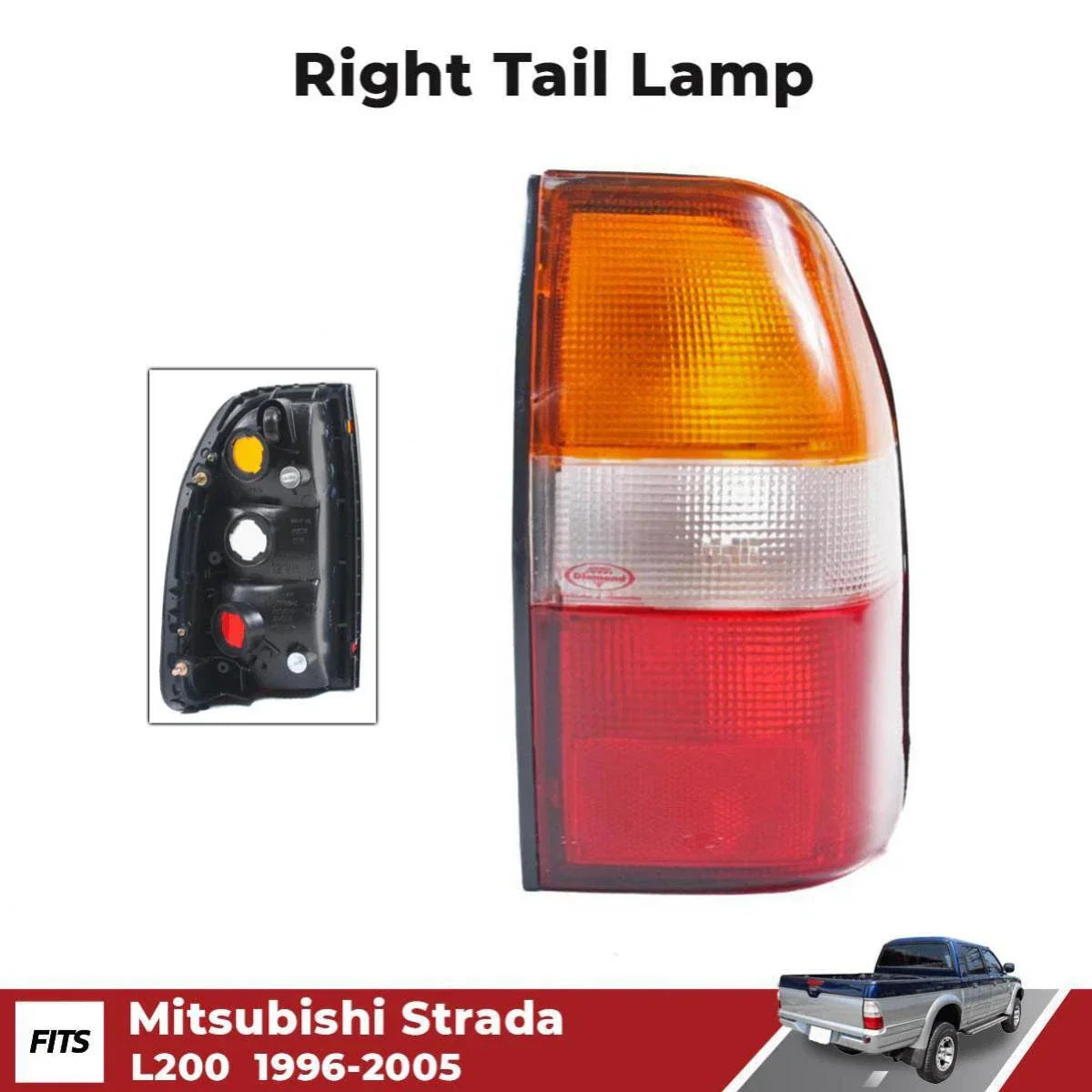 Tail Light Rear Lamp Right Fits Mitsubishi Strada L200 Pickup UTE 1996-05 D06