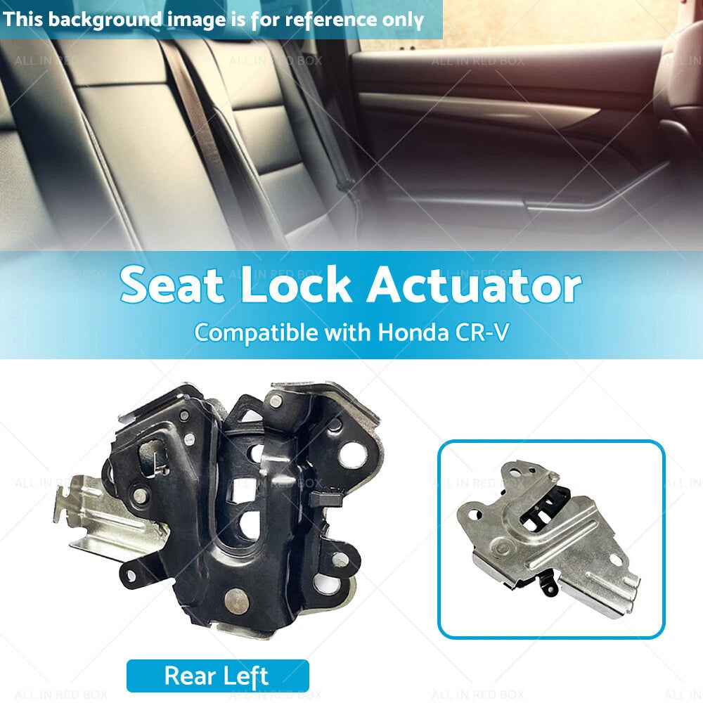 Rear Left Seat Back Lock Actuator for Honda CR-V (2012-2016)