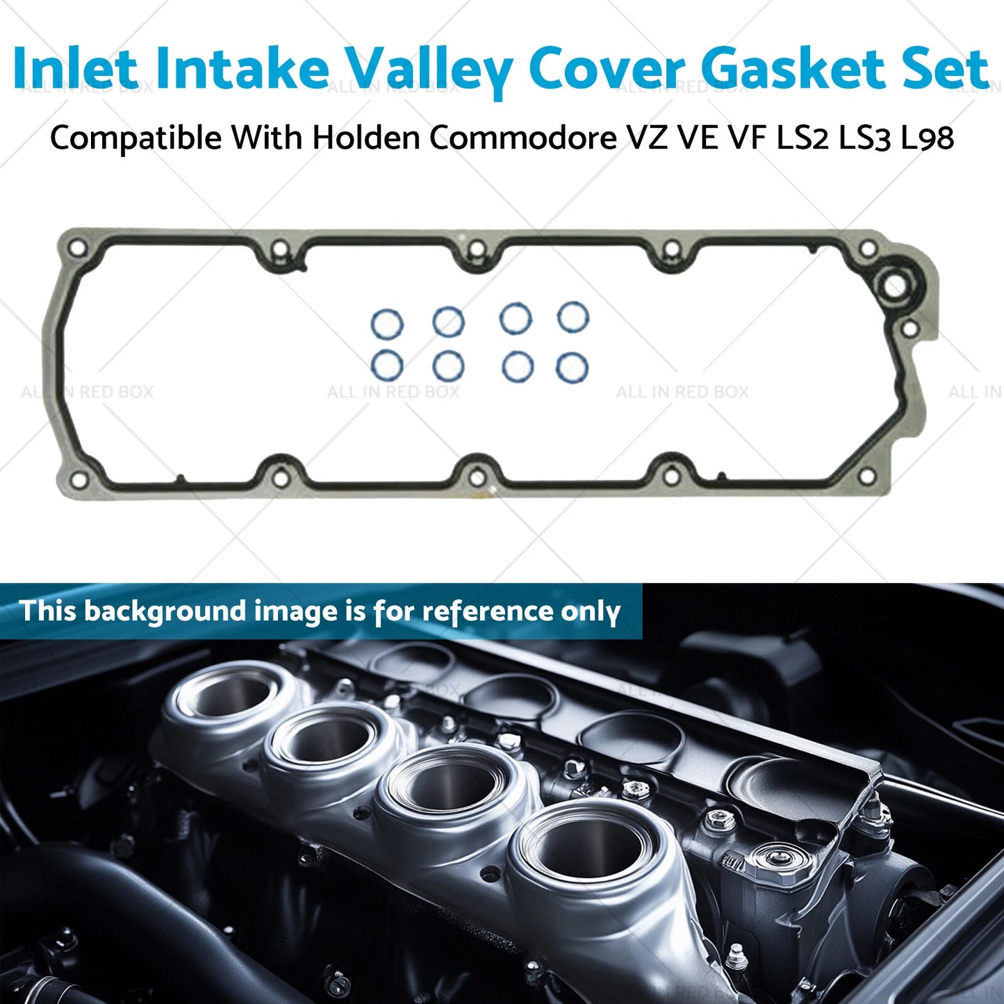 Inlet Intake Valley Cover Gasket Set for Holden Commodore VZ VE VF LS2 (2004-2017)