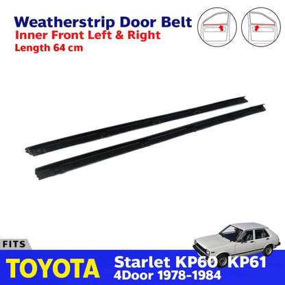 Weatherstrip Door Belt In Front L+R Fits Toyota Starlet KP60 KP61 4D 1978-84 D09