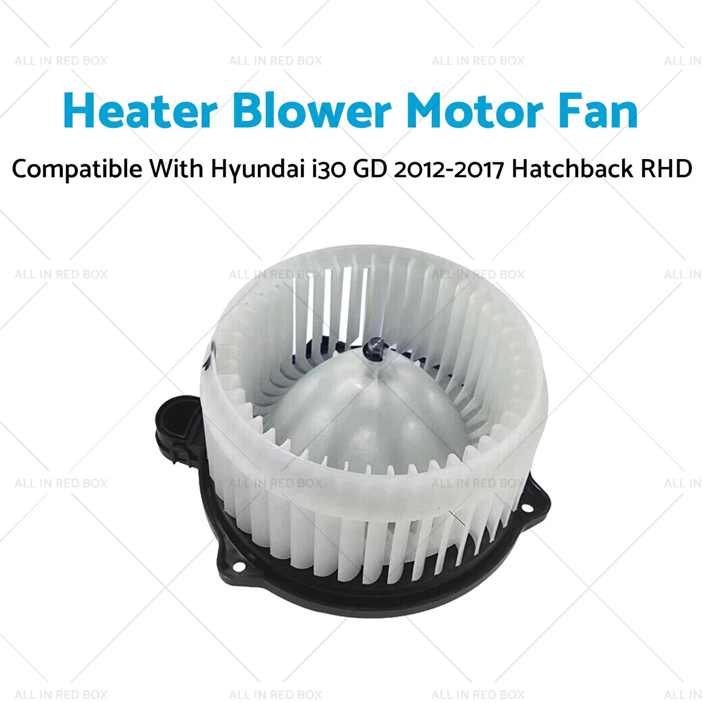 Heater Blower Motor Fan for Hyundai i30 GD (2012-2017)
