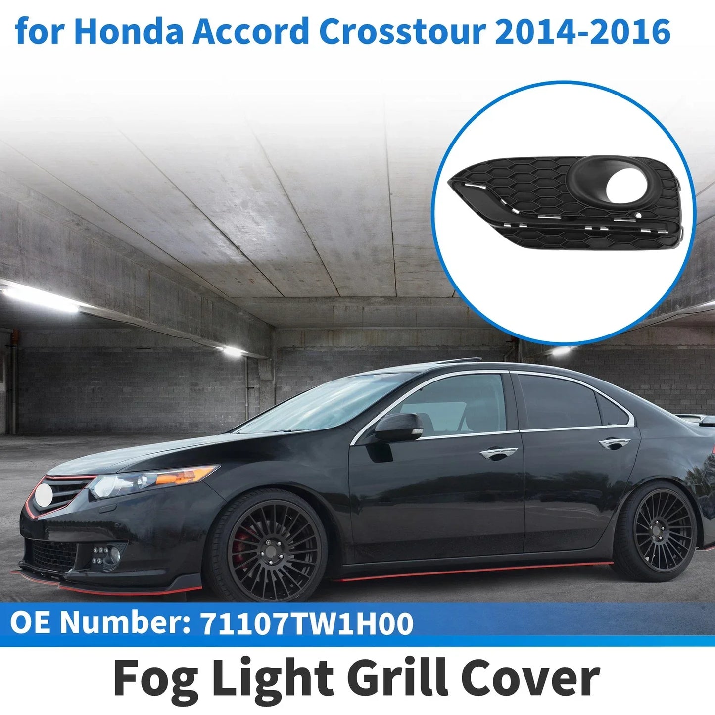 Front Left Fog Light Grill for Honda Accord Crosstour (2014-2016)