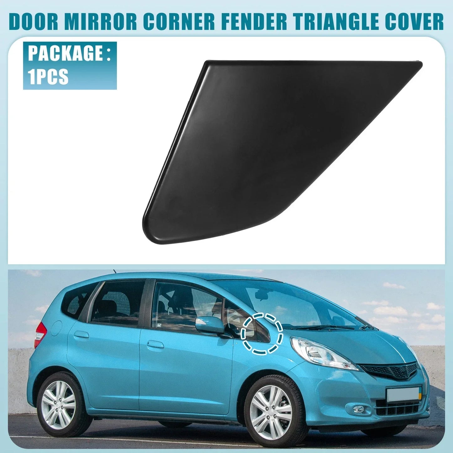 Right Door Mirror Corner Fender Triangle Cover for Honda Fit (2009-2014)