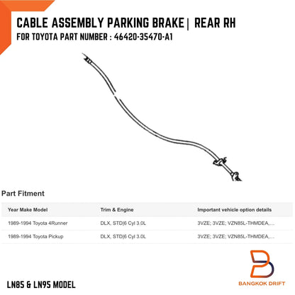 Rear RH Right Parking Brake Cable for Toyota Hilux 88-96, 4Runner 88-96