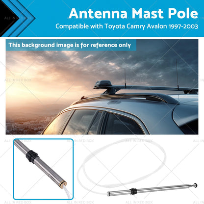 Antenna Mast Pole for Toyota Camry Avalon (1997-2003)