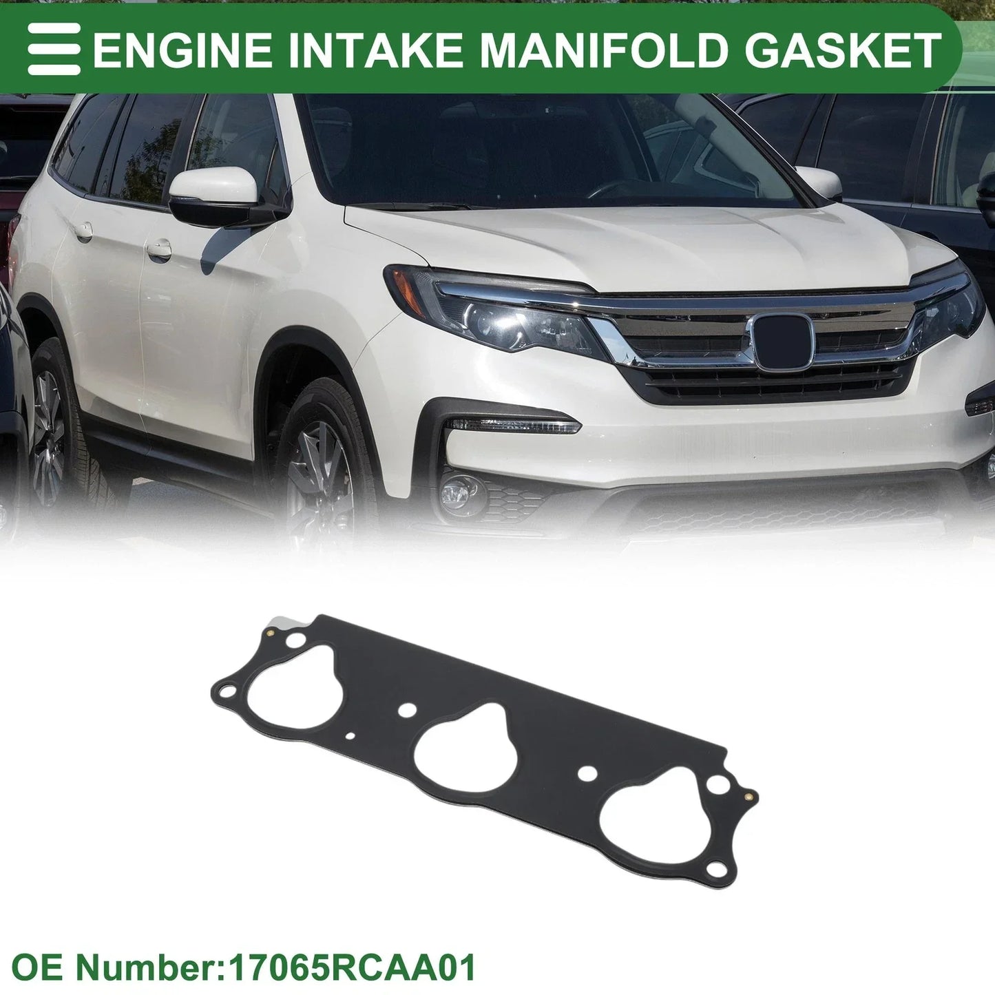 Engine Intake Manifold Gasket for Honda Pilot (2006-2008)