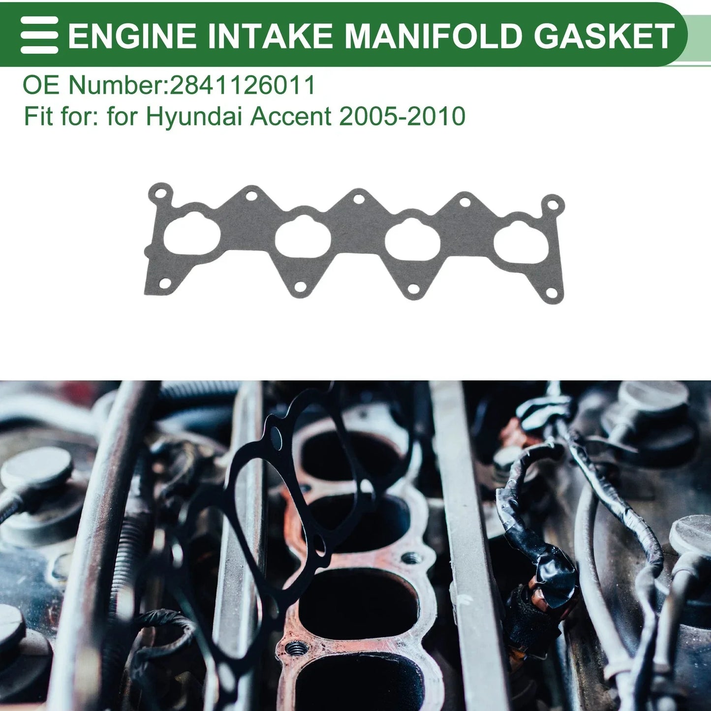 Engine Intake Manifold Gasket for Hyundai Accent (2005-2010)