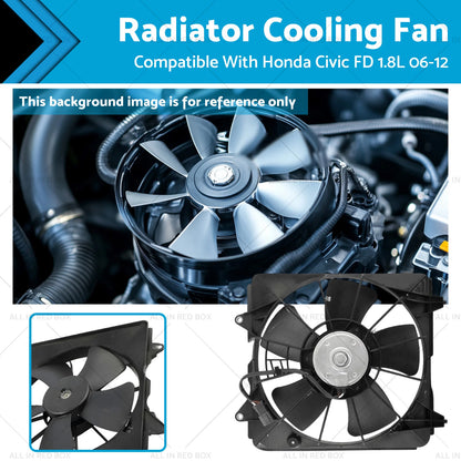 Radiator Cooling Fan Assembly for Honda Civic FD 1.8L (2006-2012)
