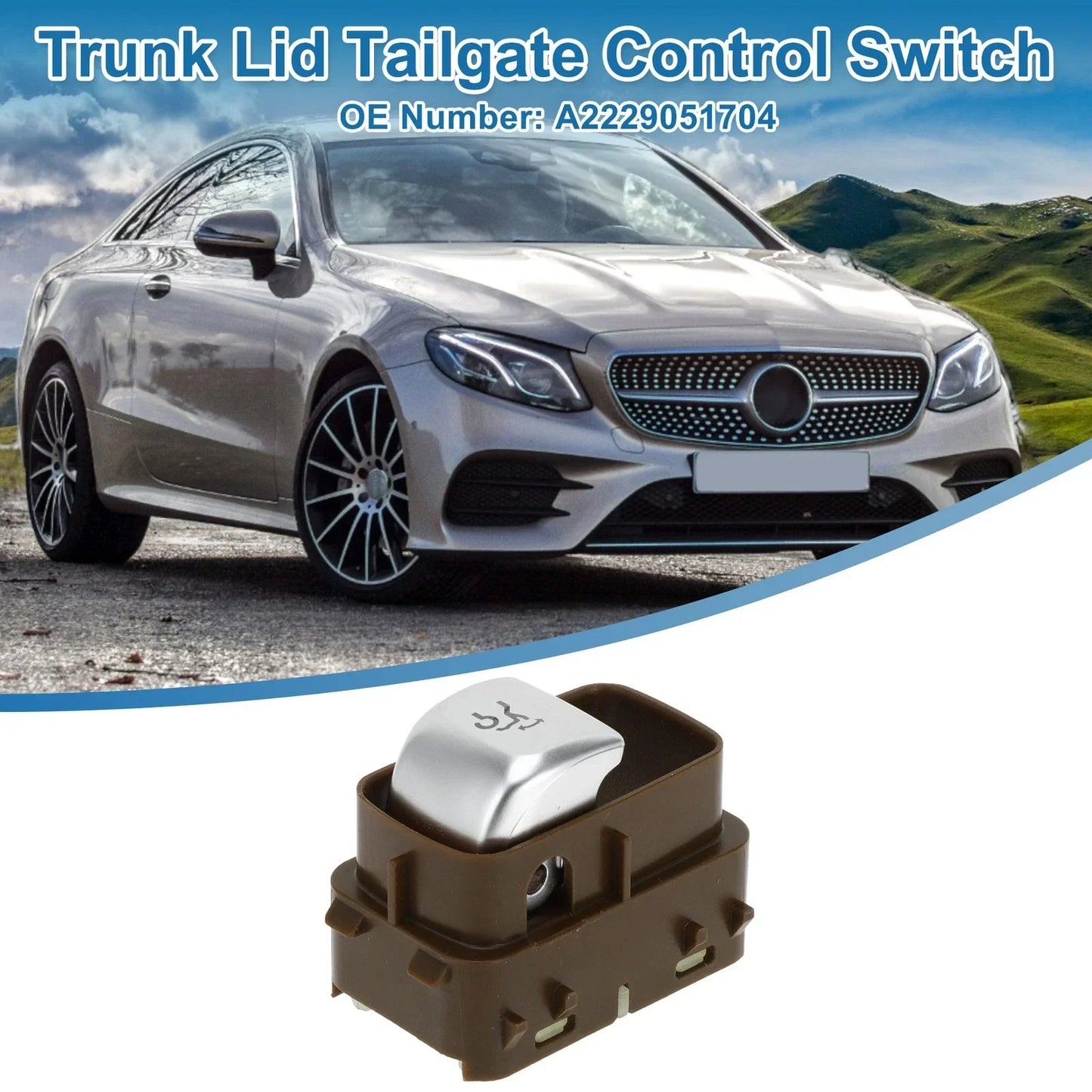 Trunk Release Switch for Mercedes-Benz E300 2017-2019 Brown