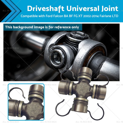 Driveshaft Universal Joint for Ford Falcon BA BF XT FG (2002-2014)