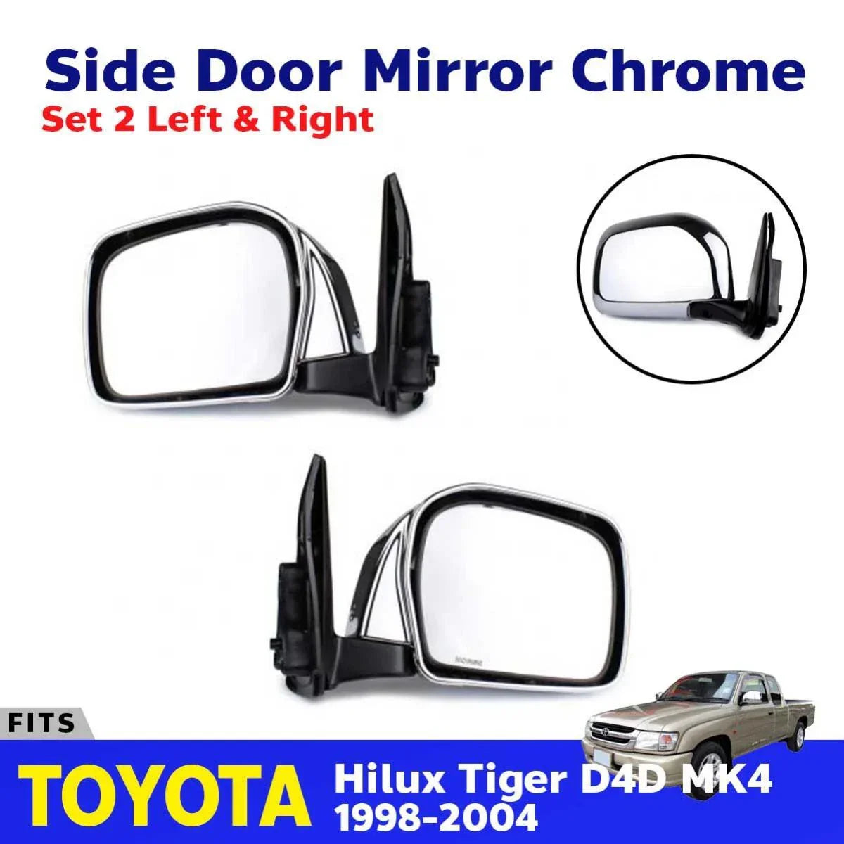 Side Mirror Manual Chrome Pair Fits Toyota Hilux Tiger D4D Pickup 1998-04 D06