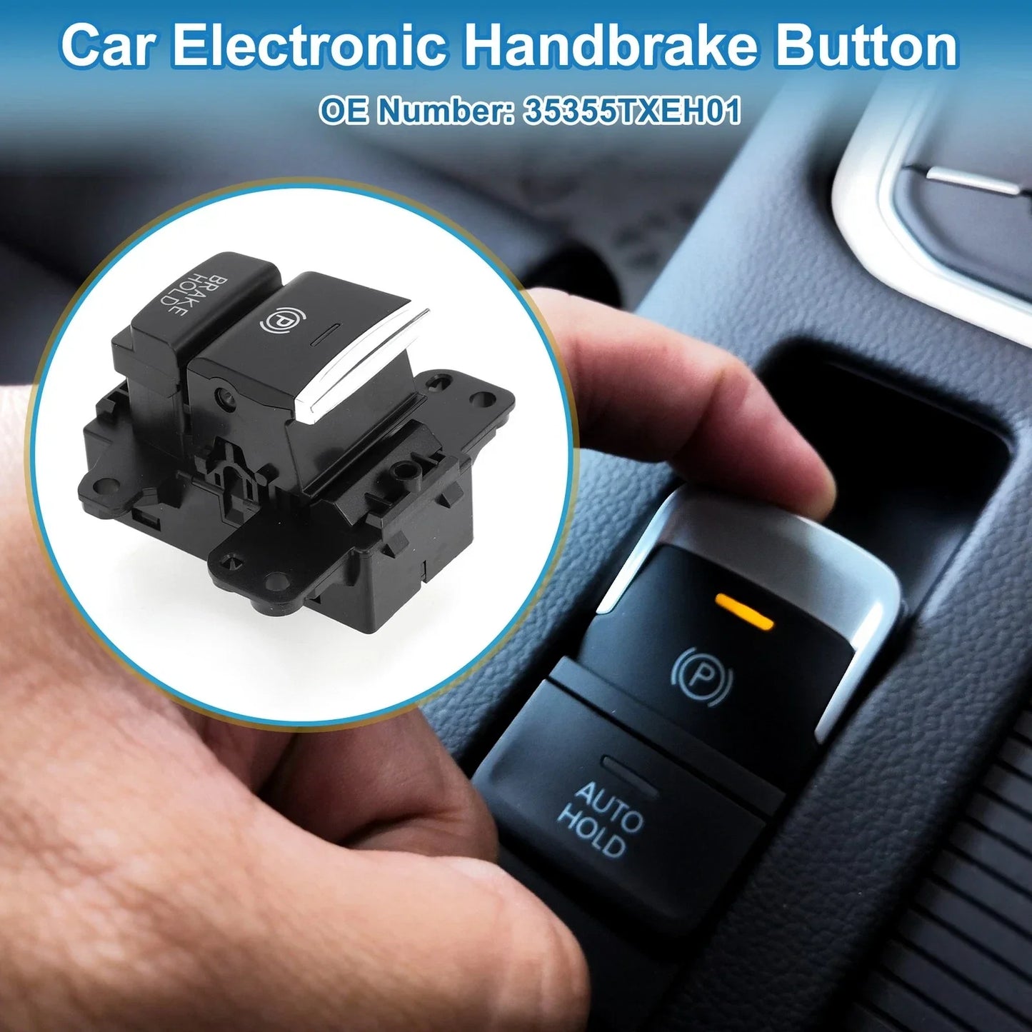 Brake Button Parking Switch for Honda Avancier (2019-2020)
