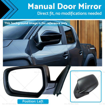 Left Passenger Side Manual Door Mirror for Mazda BT50 Ute (2006-2011)