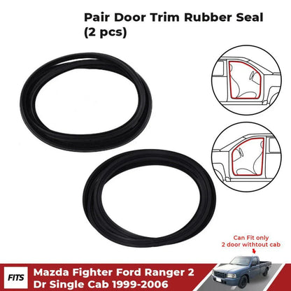 Door Trim Rubber Pair Fits Mazda B2200 Bravo Ford Courier no Cab UTE 1999-06 D06