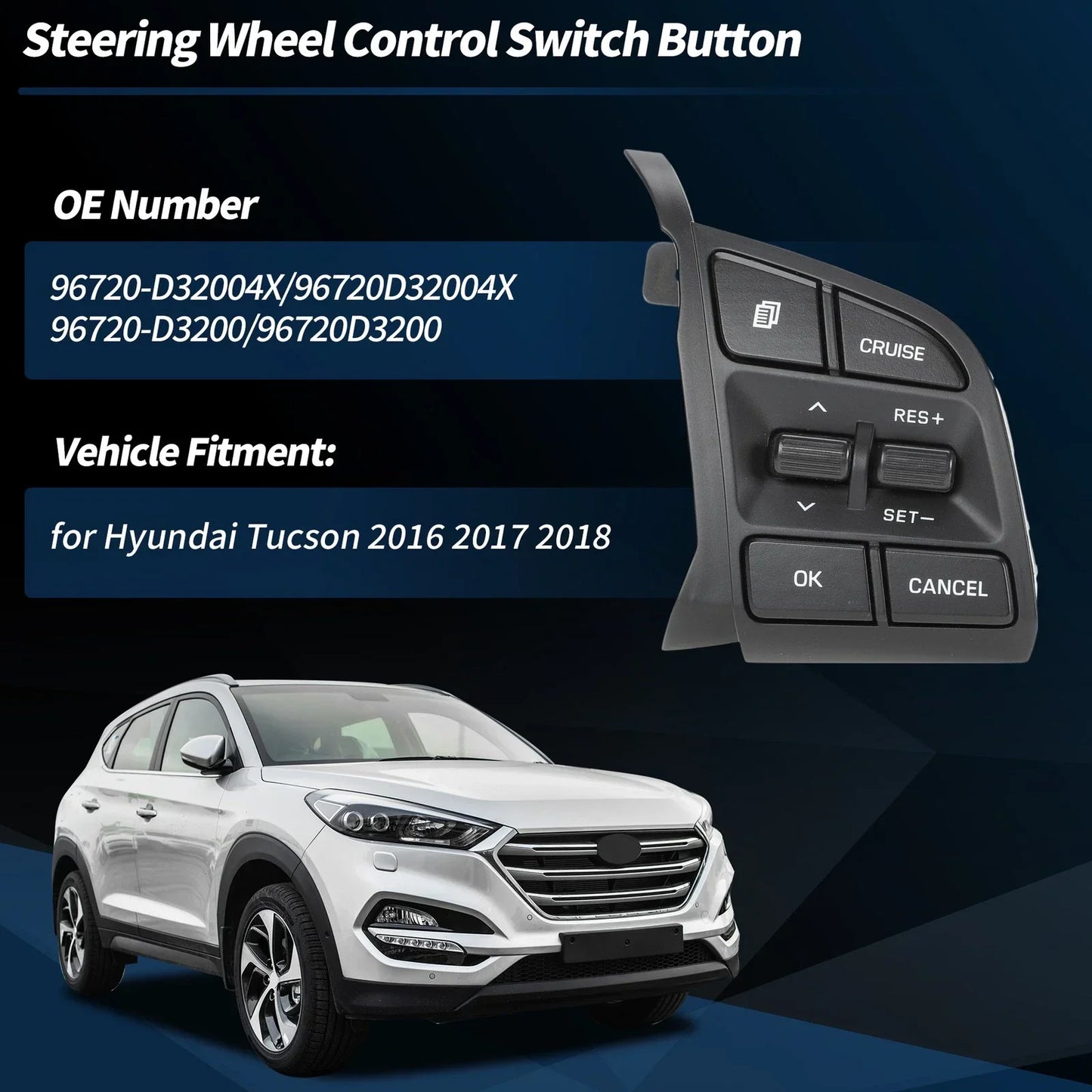 Right Steering Wheel Cruise Control Switch for Hyundai Tucson (2016-2018)