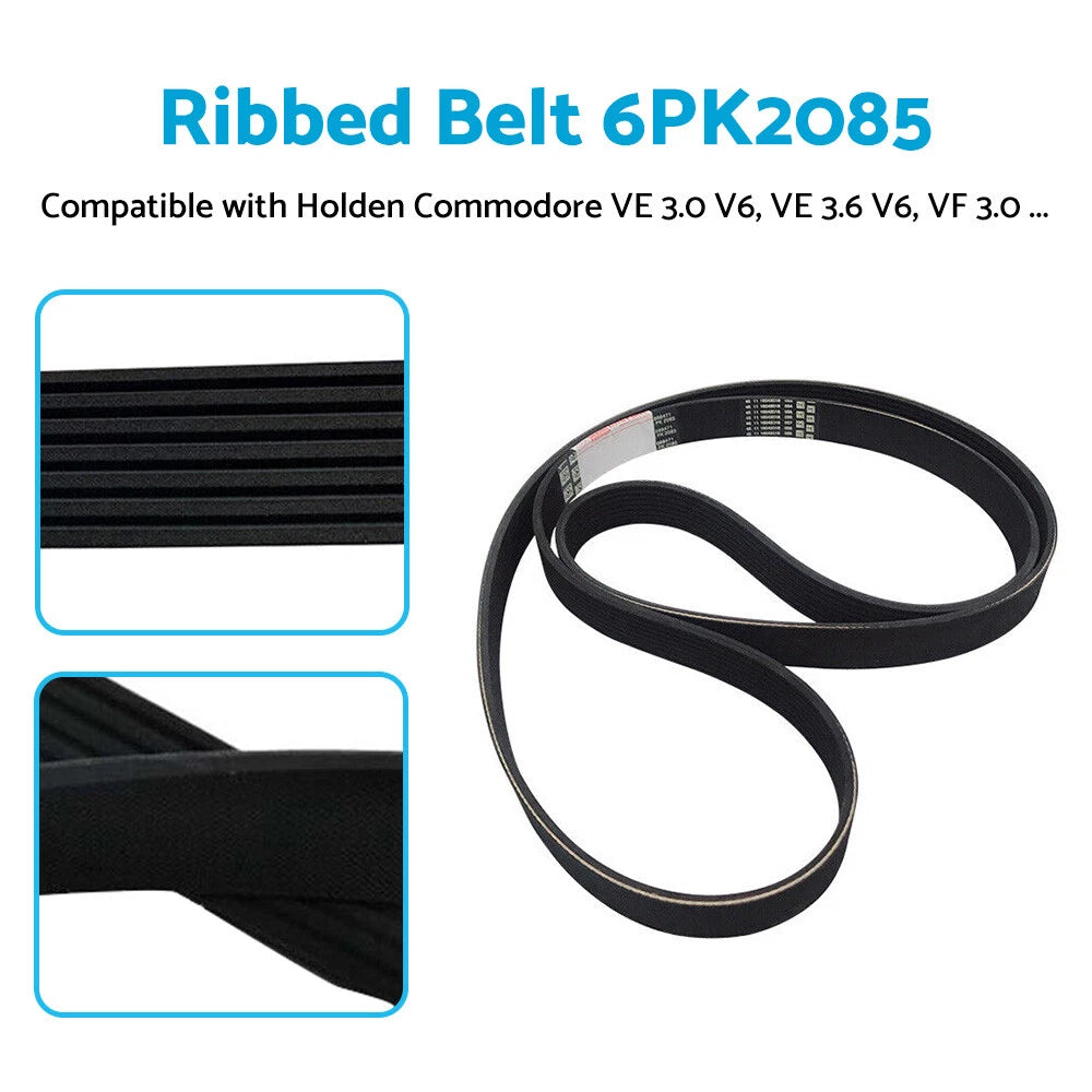 Ribbed Belt 6PK2085 for Holden Commodore VE VF 3.0 3.6 V6 (2006-2017)