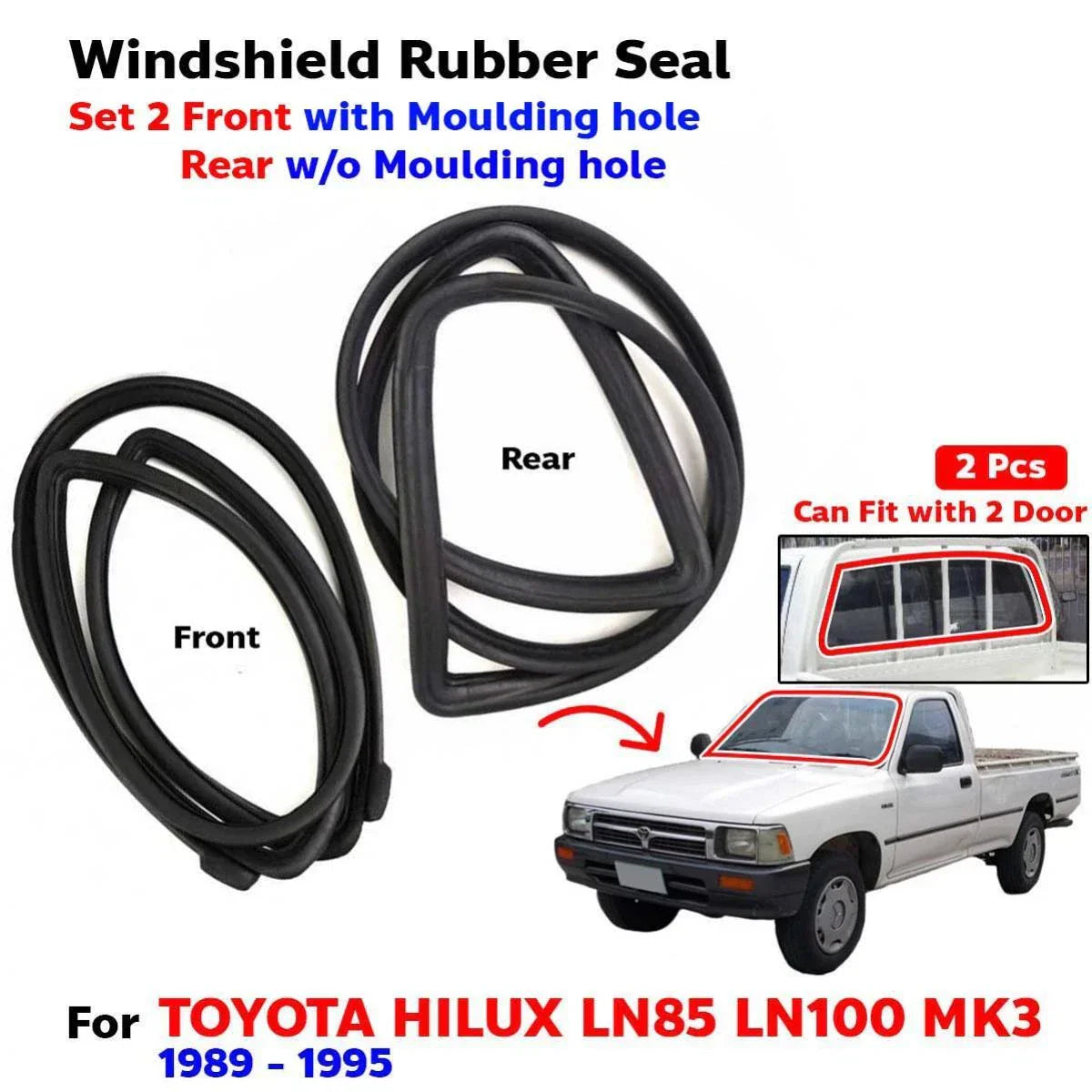 Windshield Rubber Seal Front Rear Fits Toyota Hilux LN85 LN90 Pickup 1989-95