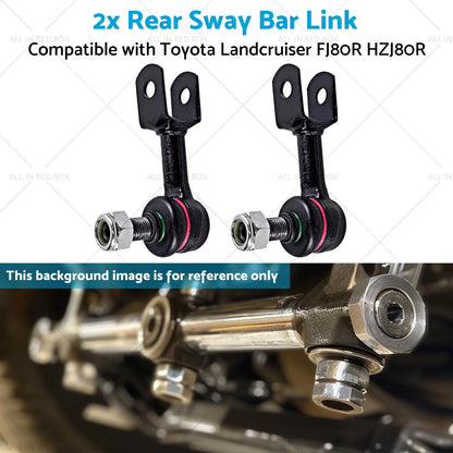 Rear Sway Bar Links for Toyota Landcruiser FJ80R (1992-2019)