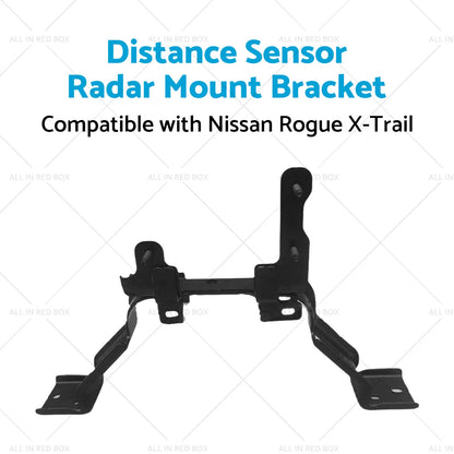 Distance Sensor Radar Mount Bracket for Nissan Rogue X-Trail (2014-2020)