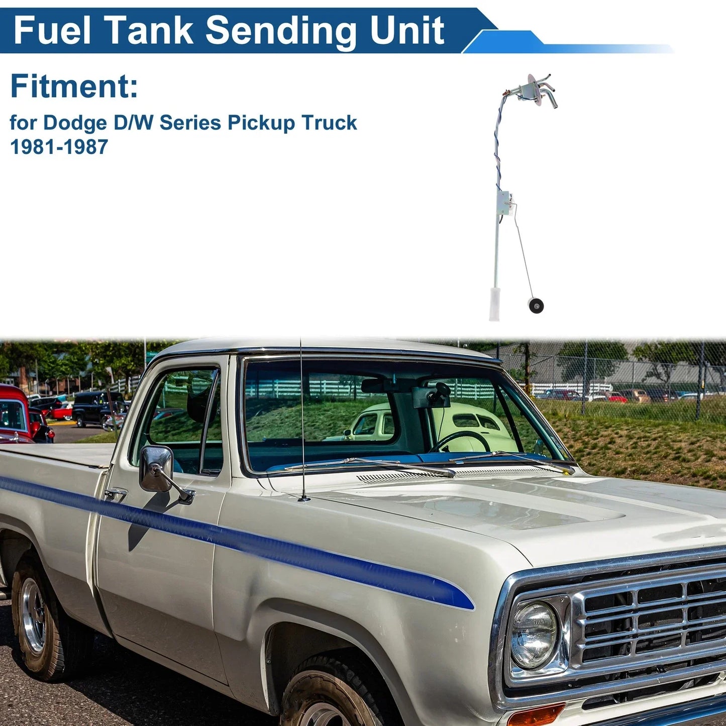 Fuel Level Sending Unit for Dodge D/W Series Pickup Truck (1981-1987)