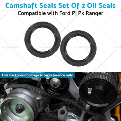 Camshaft Oil Seals for Ford PJ PK Ranger (2006-2011)