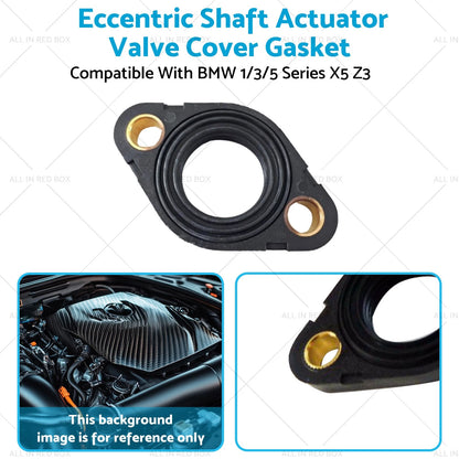 Eccentric Shaft Actuator Valve Cover Gasket for BMW 1/3/5 Series X5 Z3 (1998-2013)