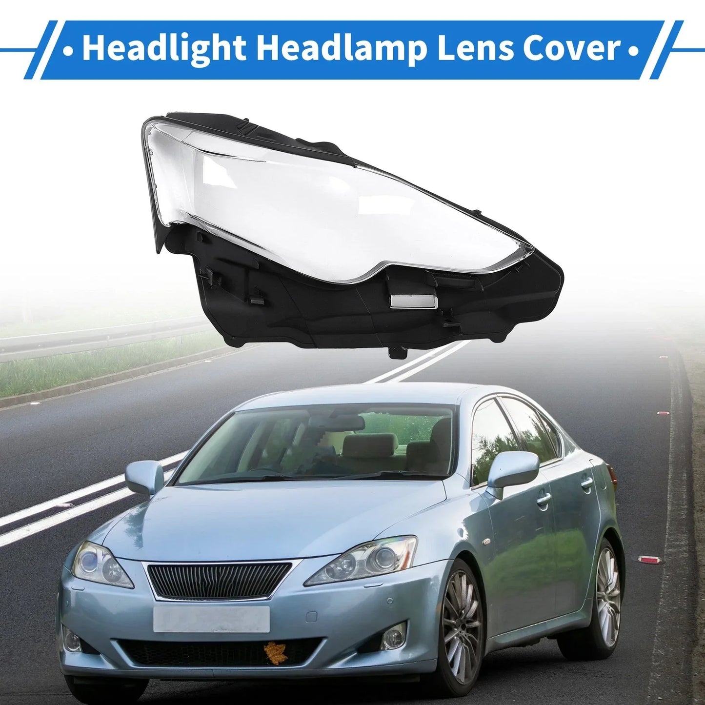 Car Front Right Headlight Lens Cover for Lexus IS250/IS300/IS350 (2013-2016)