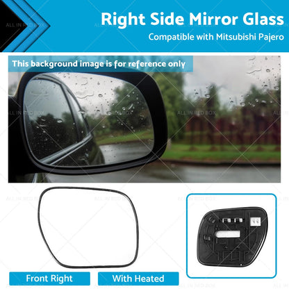 Right Side Mirror Glass for Mitsubishi Pajero NS-NX (2006-2015)