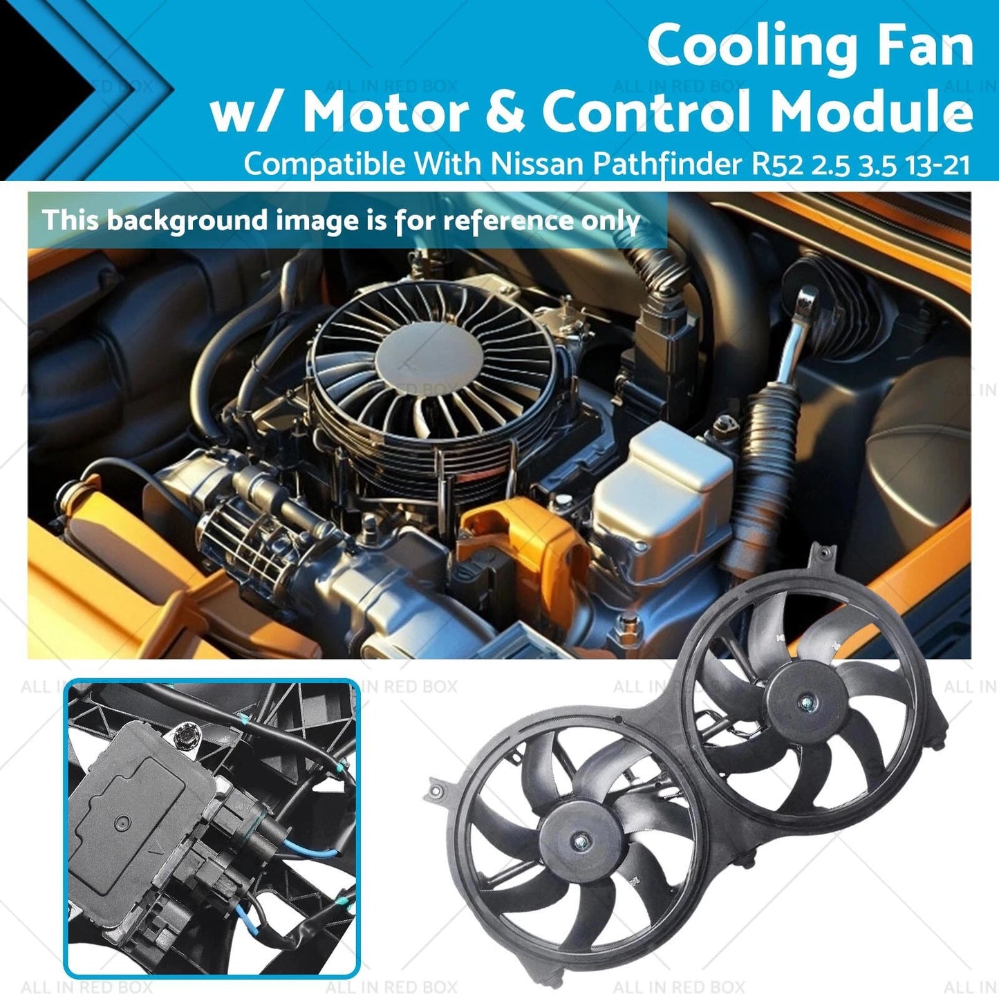 Cooling Fan & Motor for Nissan Pathfinder R52 (2013-2023)