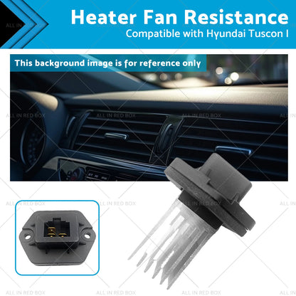 Heater Fan Resistance for Hyundai Tucson, Kia Sportage (2004)