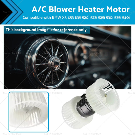 A/C Blower Heater Motor for BMW X5 E53, E39 520i 523i 525i 530i (2000-2006)