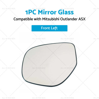 Heated Convex Left Side Mirror Glass for MITSUBISHI ASX (2013-2019)