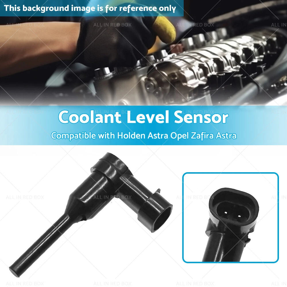 Coolant Level Sensor for Holden Astra AH (2004-2010)