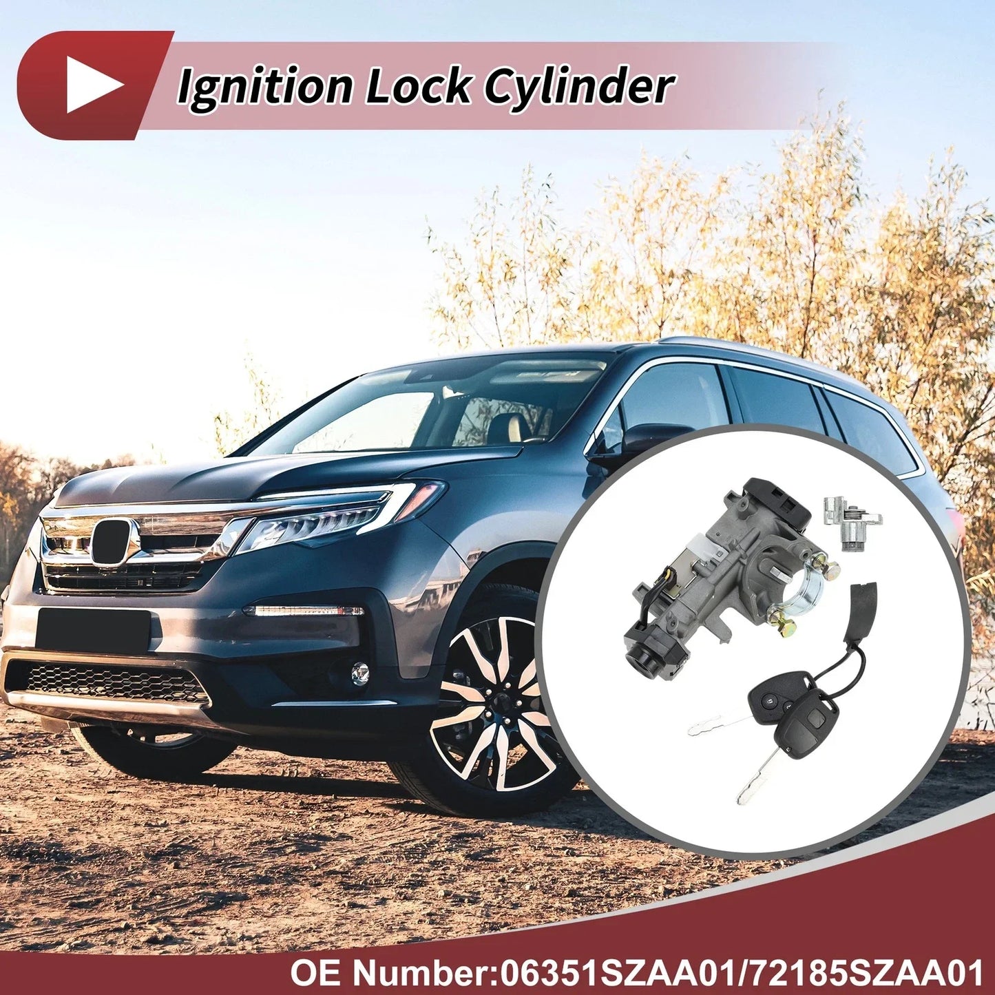 Ignition Lock Cylinder for Honda Pilot (2003-2008)