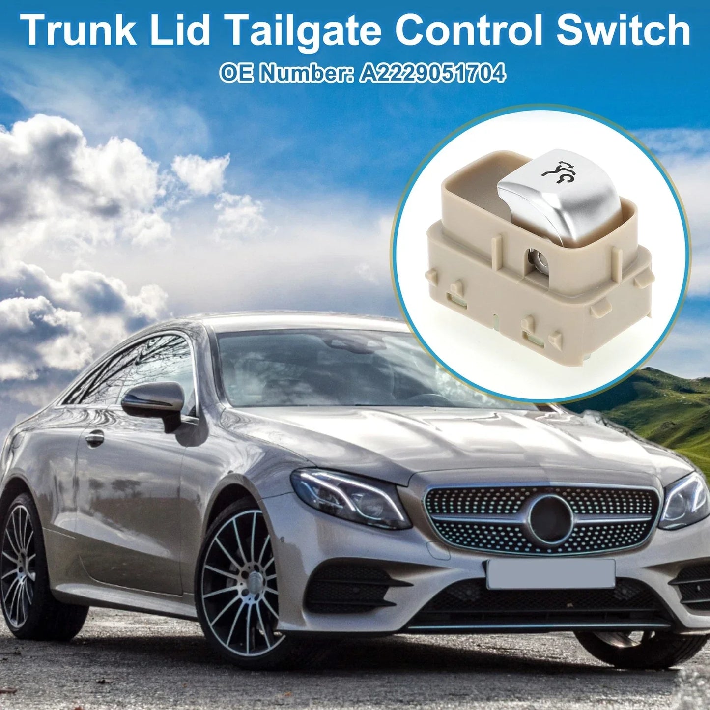 Trunk Release Switch for Mercedes-Benz E300 2017-2019 Beige
