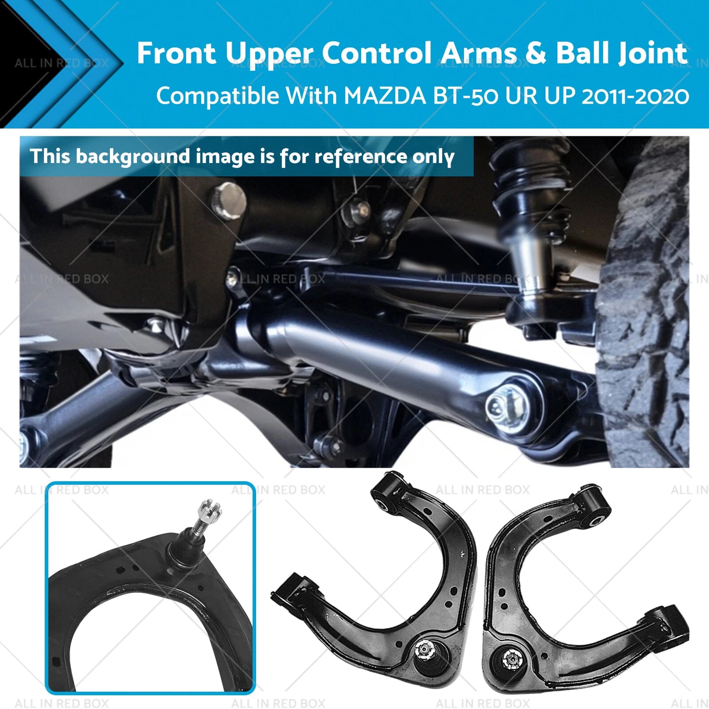 Front Upper Control Arms & Ball Joints for Mazda BT-50 (2006-2023)