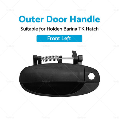 Front Left Outer Door Handle Black for Holden Barina TK Hatch (2005-2010)