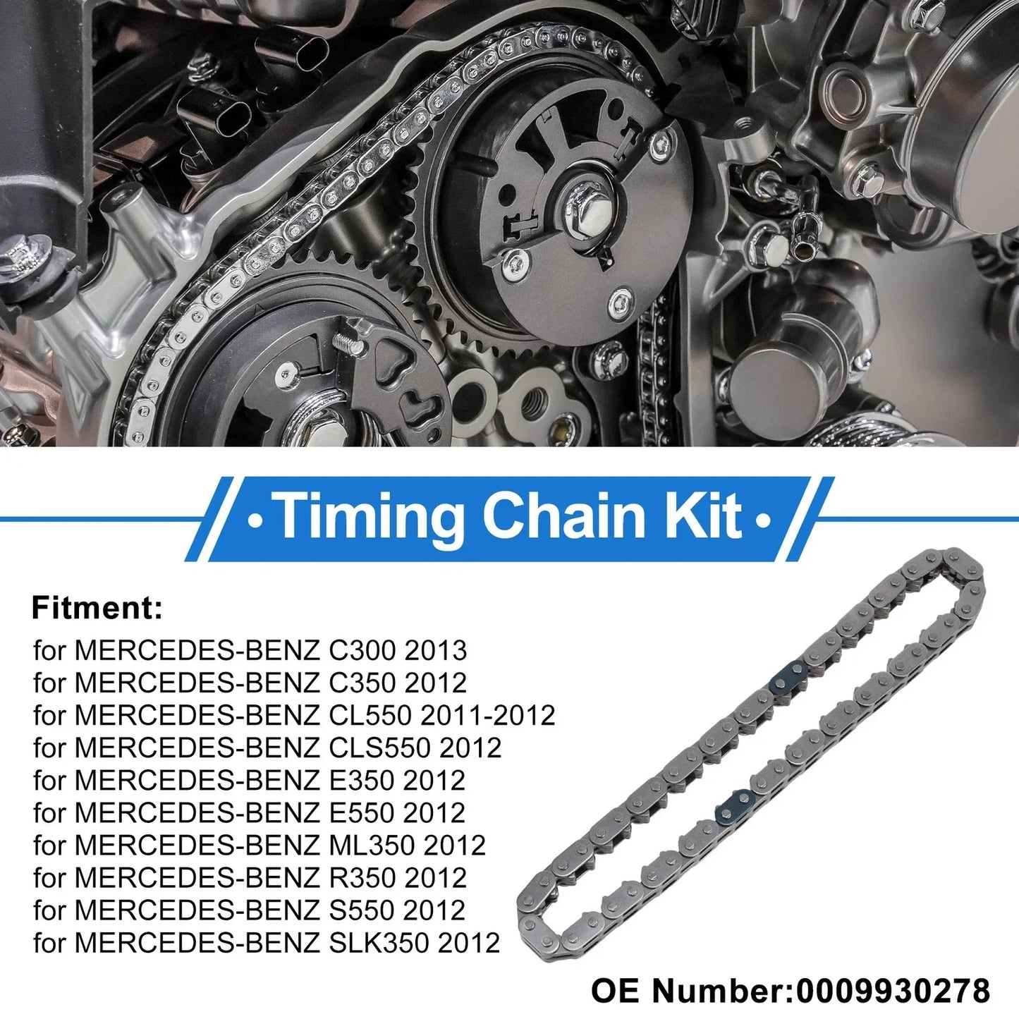 Timing Chain Kit for MERCEDES-BENZ C300, C350 (2013)